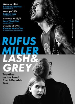 Together on the Road: Rufus Miller + Lash&Grey