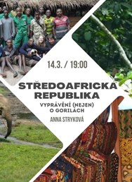 Středoafrická republika - vyprávění (nejen) o gorilách