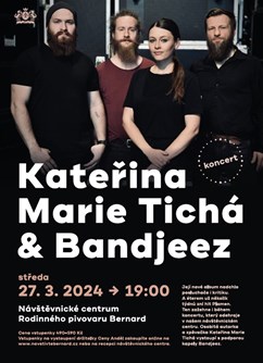 Koncert Kateřina Marie Tichá & Bandjeez 
