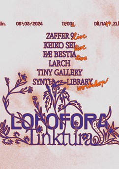 Lofofora Tinktura 9/3/2024: Zaffer9, Fæ Bestia, Keiko Sei