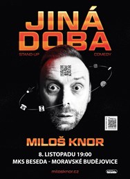 Miloš Knor - Jiná doba