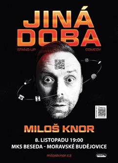 Miloš Knor - Jiná doba