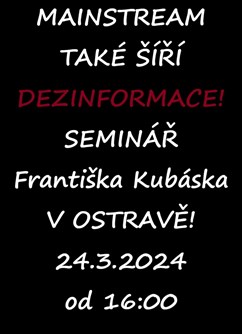 SEMINÁŘ: Dezinformace v mainstreamu v Ostravě