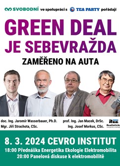 Konference GREEN DEAL JE SEBEVRAŽDA: Zaměřeno na elektroauta