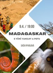 Madagaskar s vůní vanilky a potu