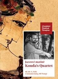 KOUDA'S QUARTET: Jazzové matiné