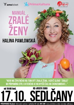 HALINA PAWLOWSKÁ - Manuál zralé ženy | Sedlčany