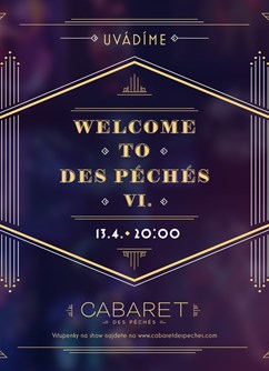 WELCOME TO DES PÉCHÉS VI.