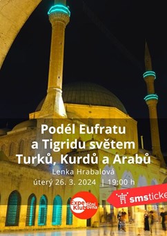Podél Eufratu a Tigridu / Lenka Hrabalová