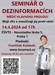 SEMINÁŘ: Dezinformace mainstreamu v Praze s přímým přenosem!