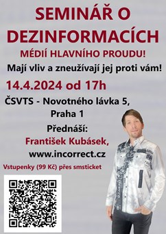 SEMINÁŘ: Dezinformace mainstreamu v Praze s přímým přenosem!