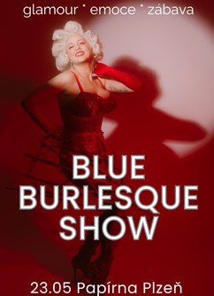 Blue Burlesque Show: GLAMOUR