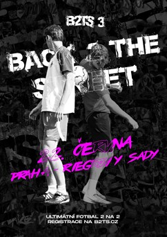 Back 2 the Street - B2TS 3 - Ultimátní fotbalový turnaj 2na2