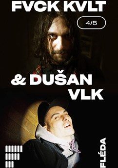 FVCK KVLT + Dušan Vlk
