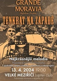 Grande Moravia - Tenkrát na západě