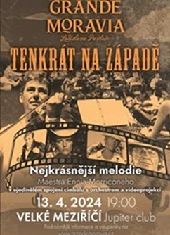 Grande Moravia - Tenkrát na západě