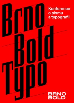 Brno Bold Typo: konference o písmu a typografii