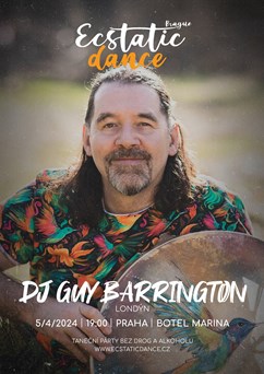 Ecstatic dance Prague - DJ GUY BARRINGTON (Anglie)