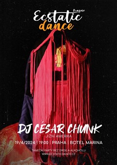 Ecstatic dance Prague - DJ CÉSAR CHUNK (Peru)
