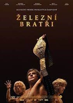 Železní bratři  (USA, Velká Británie)  2D