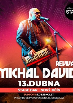 Michal David Revival!