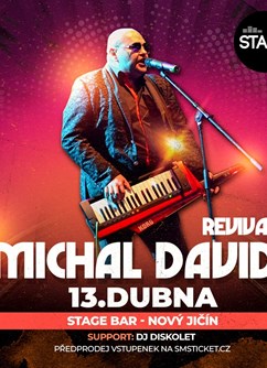 Michal David Revival!