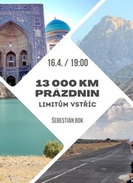 13 000 km prázdnin – limitům vstříc