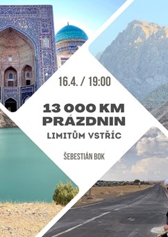 13 000 km prázdnin – limitům vstříc