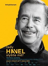 Tady Havel, slyšíte mě?  