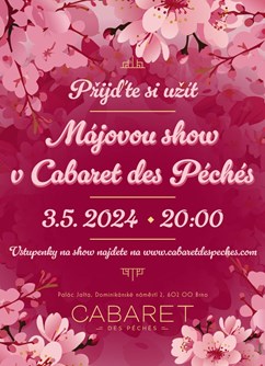 MÁJOVÁ SHOW v Cabaret des Péchés