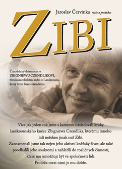 ZIBI - Časosběrný dokument o Zbigniewu Czendlikovi
