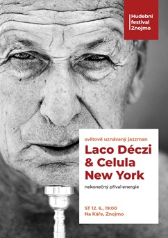 Laco Déczi & Celula New York