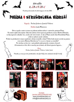 Divadlo "Pohádka O Strašidelném nádraží"