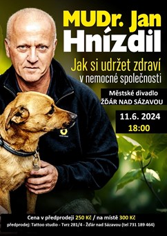 MUDr. Jan Hnízdil - Jak si udržet zdraví 