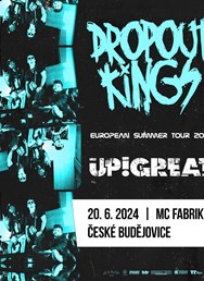 Dropout Kings /USA/ | Up!Great /CZ/
