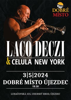 Laco Deczi & Celula New York na Dobrém