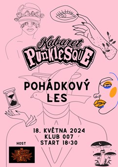 Pohádkový les Kabaretu Punklesque