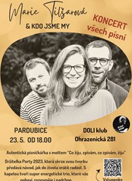 Marie Tilšarová & Kdo jsme my - Koncert všech písní