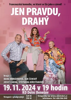 Jen pravdu, drahý