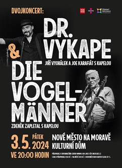DR. VYKAPE  & DIE VOGELMÄNNER