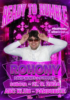 Ready to Rumble | Rohony + support 