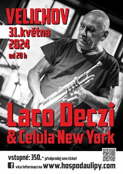 Laco Deczi & Celula New York