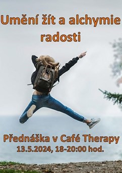 Umění žít a alchymie radosti