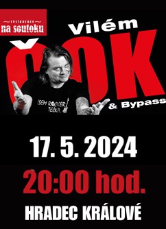 Vilém Čok & Bypass | Hradec Králové