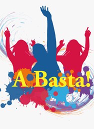 A Basta!