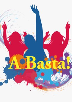 A Basta!