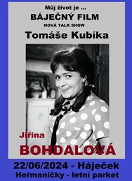 Jiřina Bohdalová - Můj život je ... Báječný film - talk show