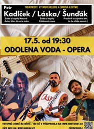 Trojkoncert: Láska / Šunďák / Petr Kadlček