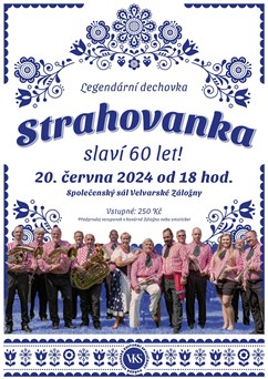 Strahovanka 60 let!