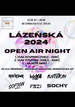Lázeňská 2024 Open Air Night Unico Me Club Teplice
